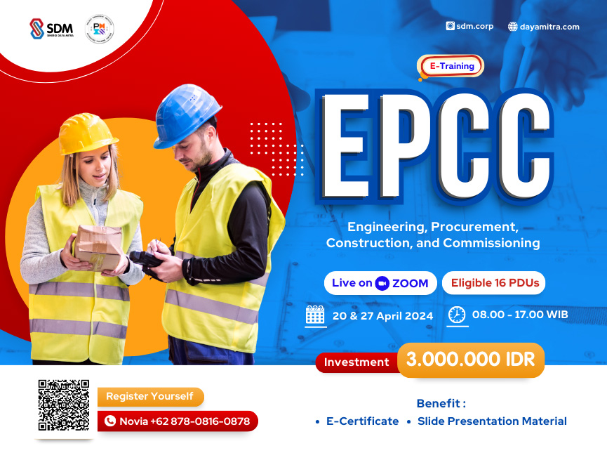 EPCC (Engineering, Procurement, Construction, and Commissioning) - April 2024 (E-Training)