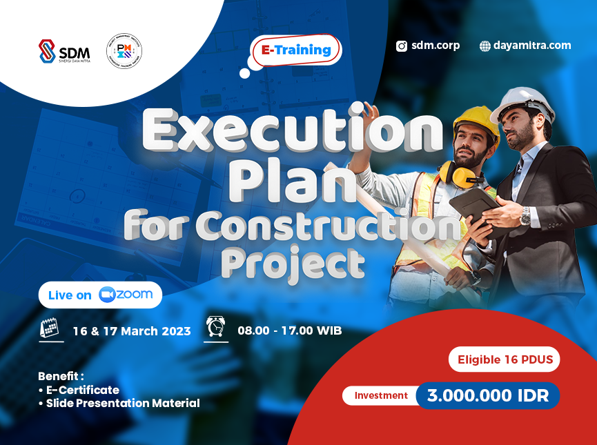 Execution Plan for Construction Project - Batch March 2023