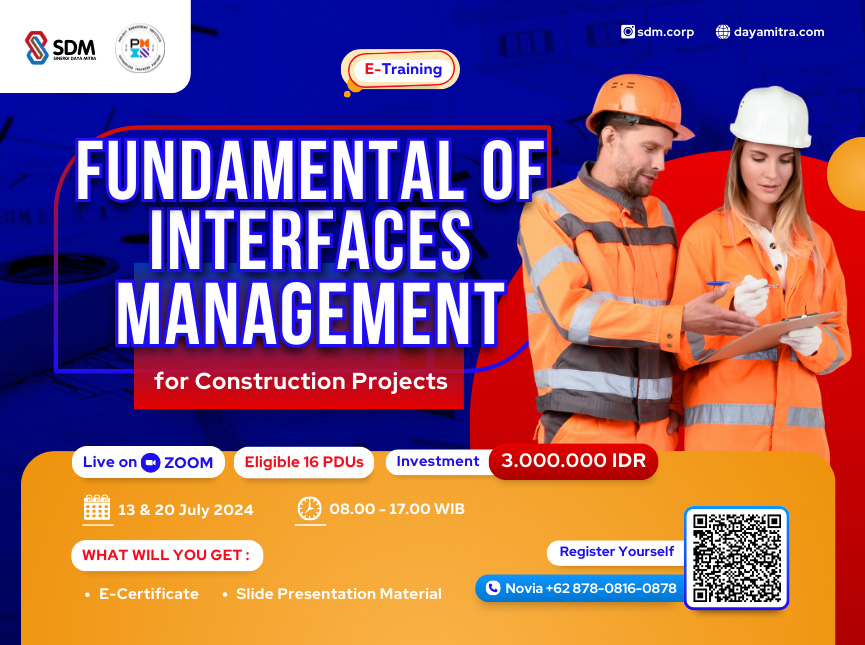 Fundamental of Interfaces Management for Construction Projects - July 2024 (E-Training)