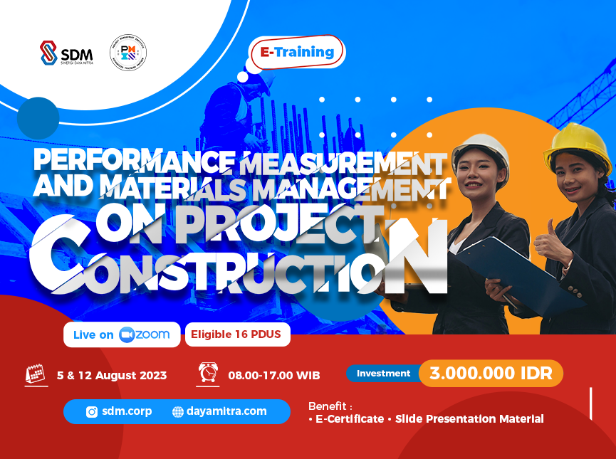 Performance Measurement and Materials Management on Project Construction - Batch August 2023