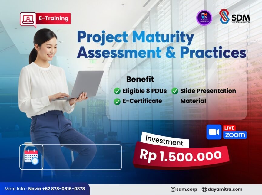 Project Maturity Assessment & Practices